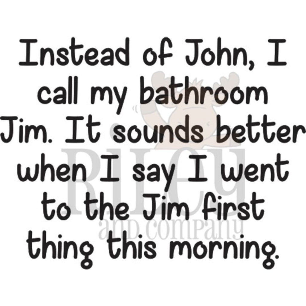 Riley And Company Funny Bones I Call My Bathroom Jim Clear Stamp rwd-1307