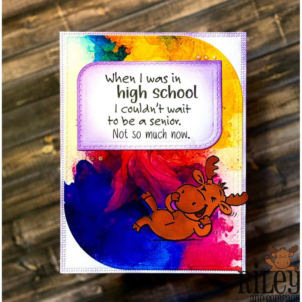 Riley And Company Funny Bones I Couldn't Wait To Be A Senior Clear Stamp rwd-1392 watercolor