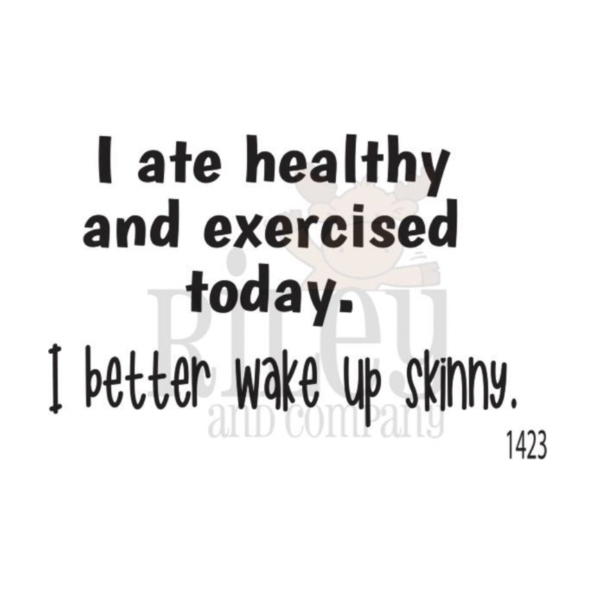 Riley And Company Funny Bones I better wake up skinny Clear Stamp rwd-1423