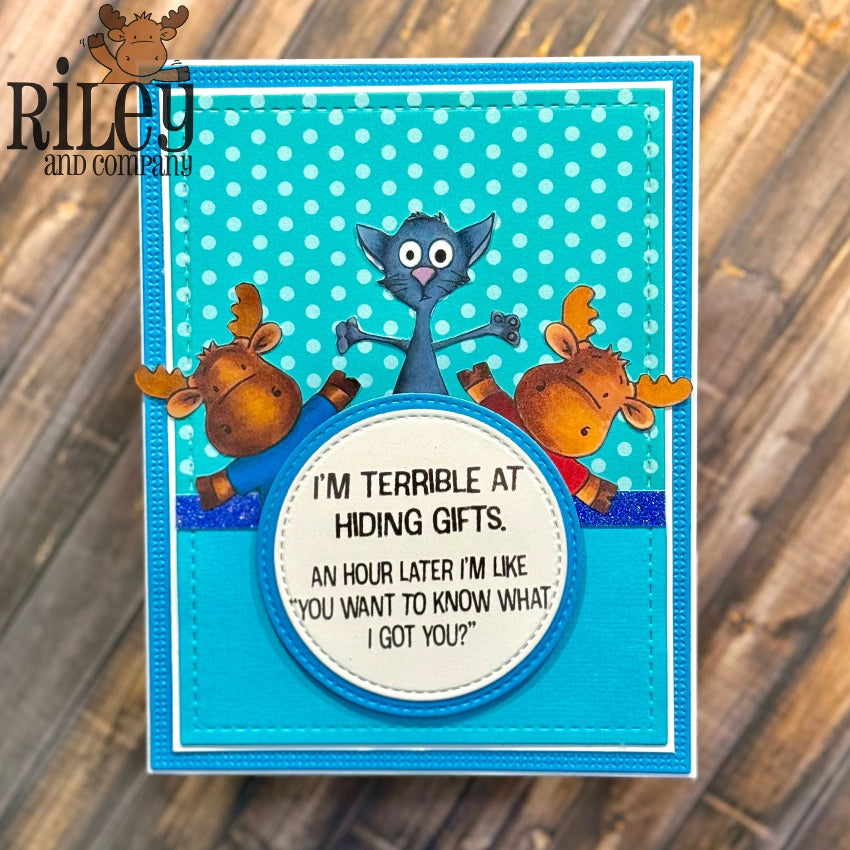 Riley And Company Funny Bones I'm Terrible at Hiding Gifts Clear Stamp rwd-1414 blue