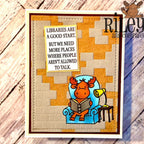 Riley And Company Funny Bones Libraries are Good Clear Stamp rwd-1481 moose reading a book card