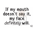 Riley And Company Funny Bones My Face Will Say It Clear Stamp rwd-1422
