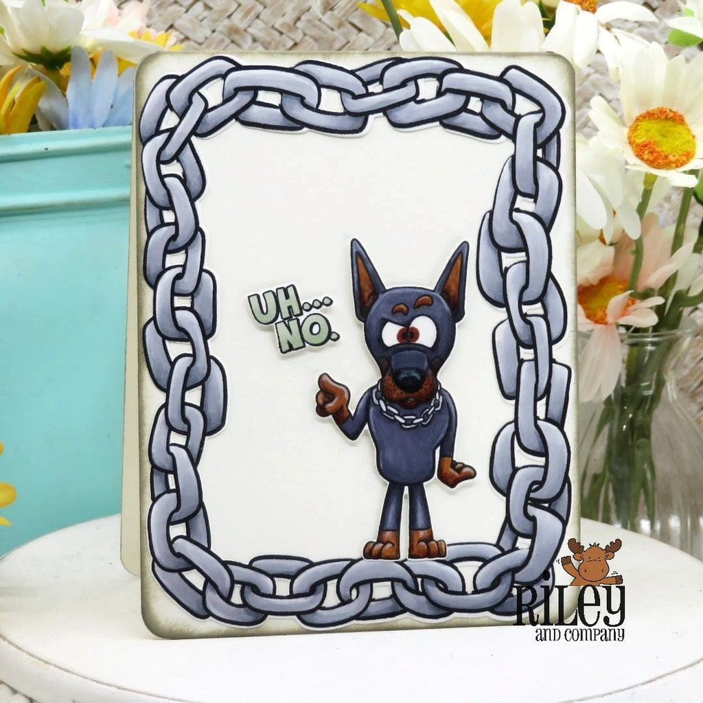 Riley and Company Dobermans DUH! Clear Stamp and Die Set large chain