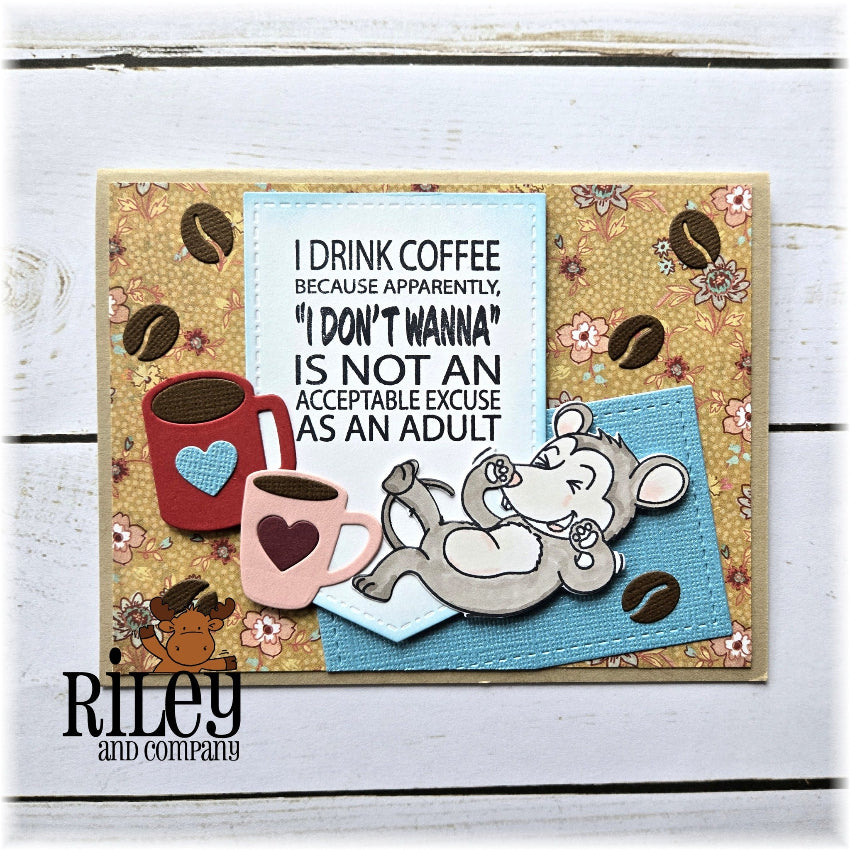 Riley and Company Funny Bones I Don't Wanna Clear Stamp rwd-1464 coffee beans