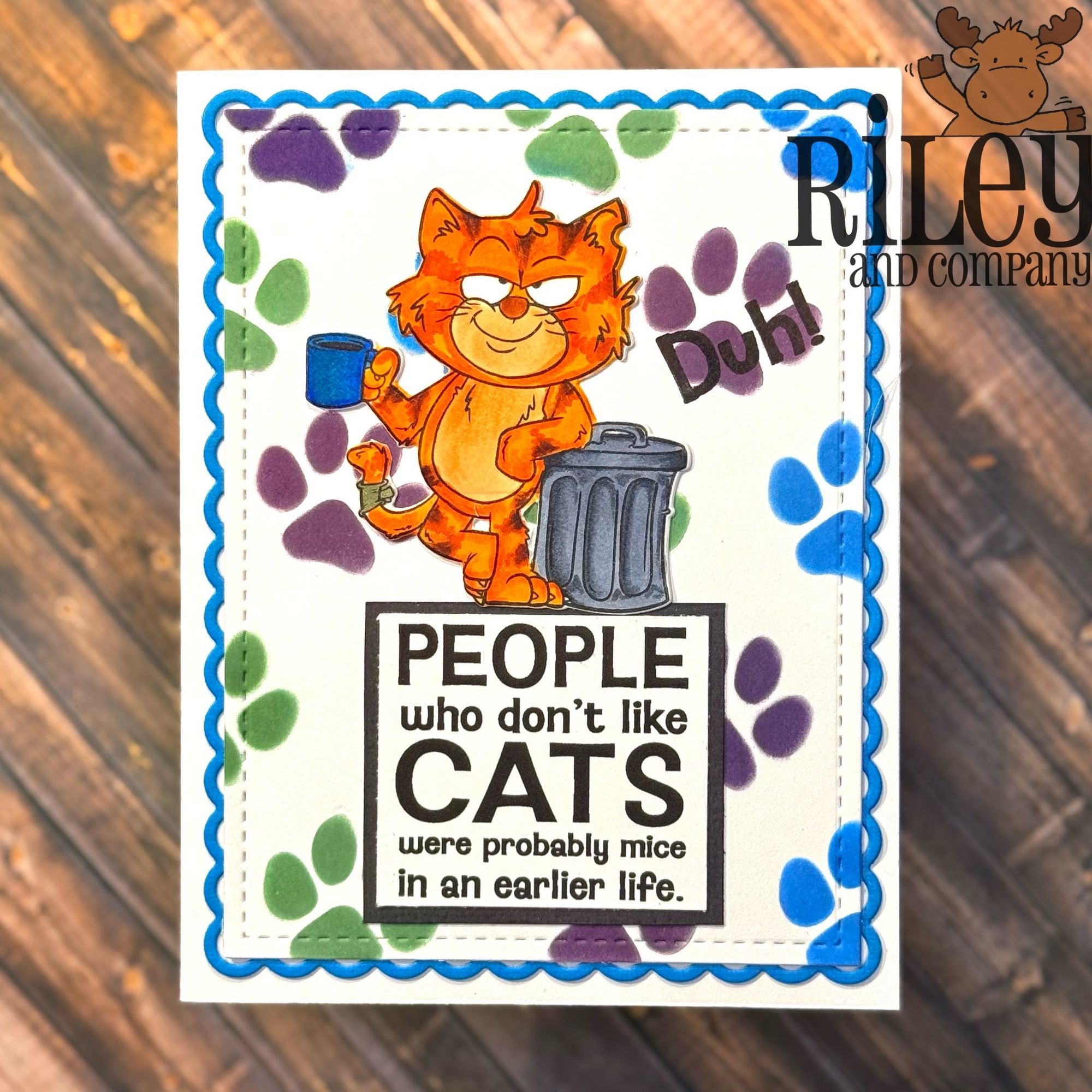 Riley and Company Funny Bones People Who Don't Like Cats Clear Stamp rwd-1466 paw print background