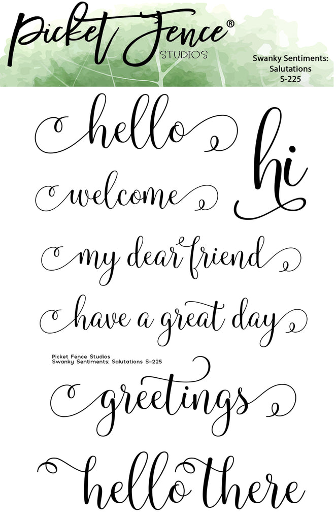 Picket Fence Studios Swanky Sentiments: Salutations Clear Stamps s-225