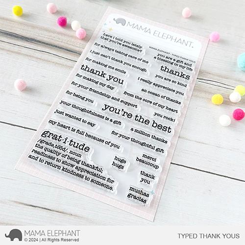 Mama Elephant Typed Thank Yous Clear Stamps