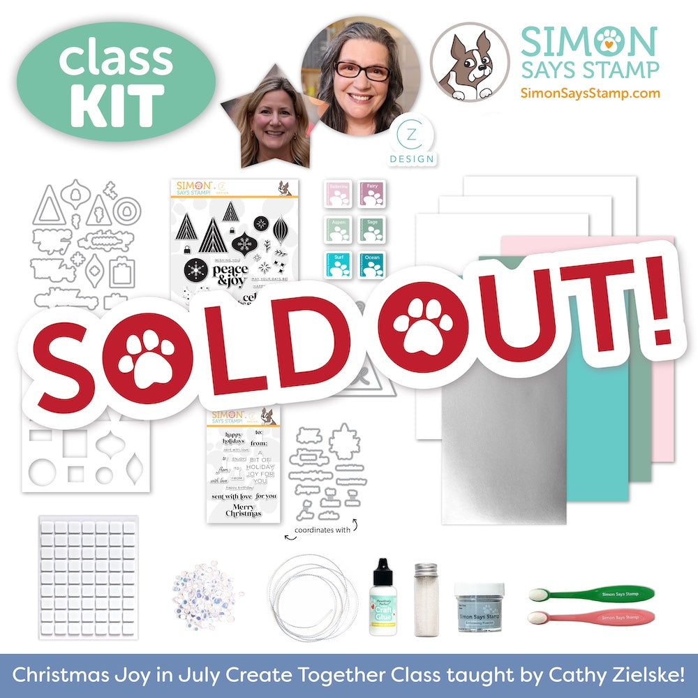 SOLD OUT Limited Edition Simon Says Stamp CZ Design Christmas Joy in July Kit + LIVE CLASS ckcz26