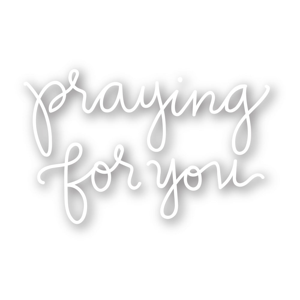Simon Says Stamp PRAYING FOR YOU Wafer Dies sssd111449