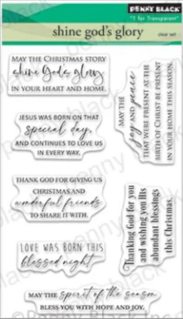 Penny Black Clear Stamps SHINE GODS GLORY 30-924