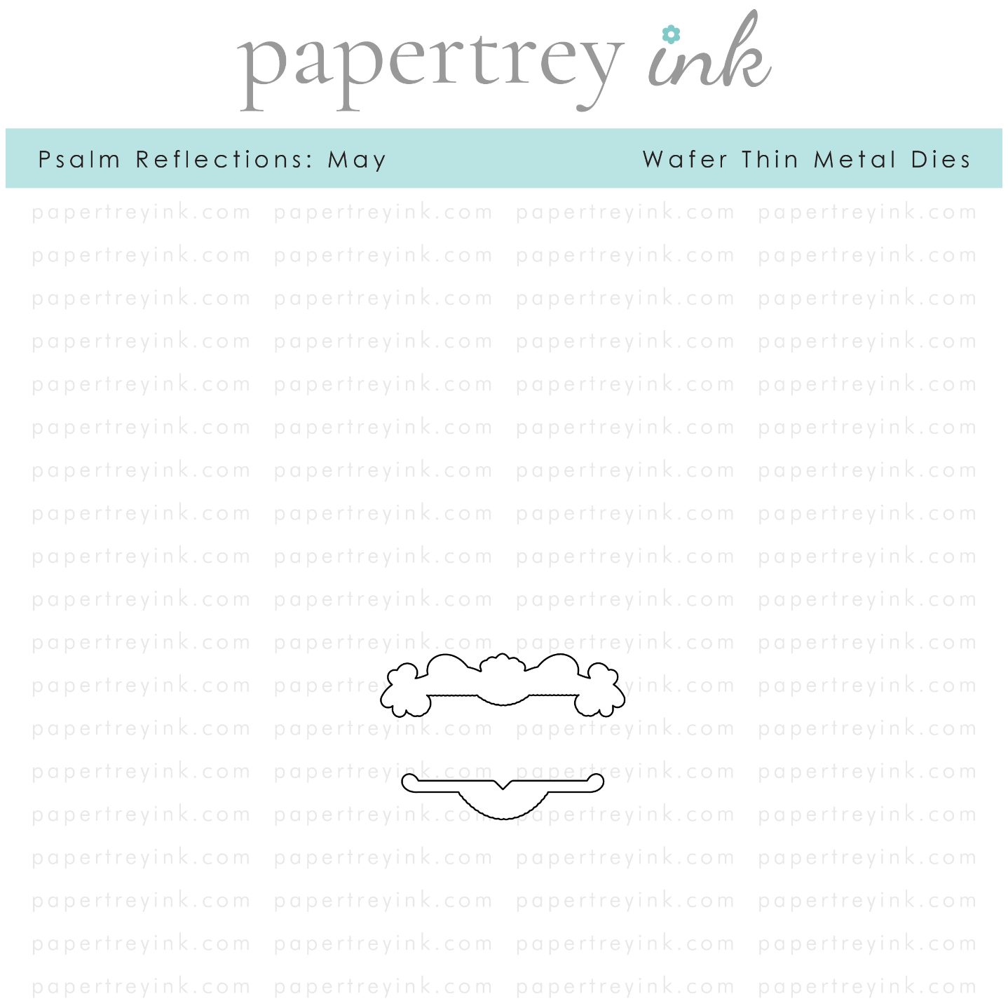 Papertrey Ink Psalm Reflections May Die PTI-0646