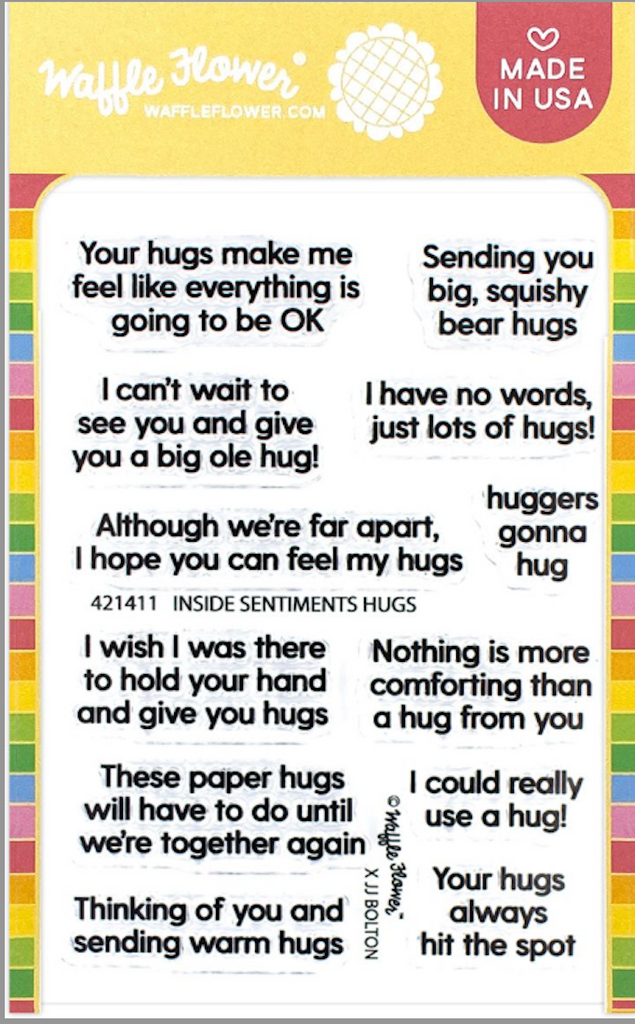 Waffle Flower Inside Sentiments Hugs Clear Stamps 421411
