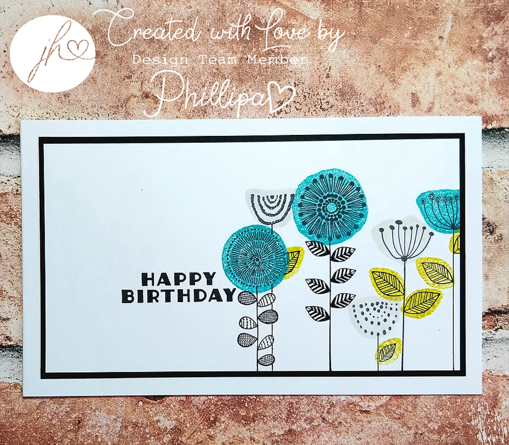 Julie Hickey Designs Live Life in Full Bloom Clear Stamps DS-PL-1048 Birthday