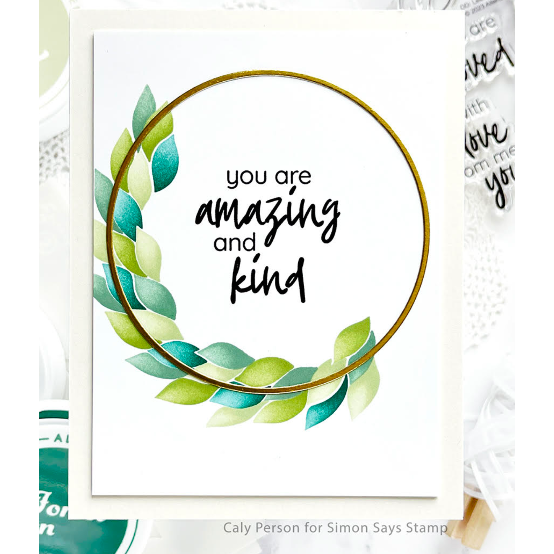 Altenew Dynamic Duo Leaf Wreath Clear Stamp and Stencil Set you are amazing