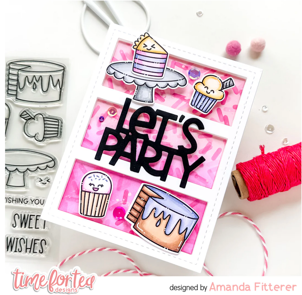 Time for Tea Designs Birthday Cake Coordinating Dies let's party