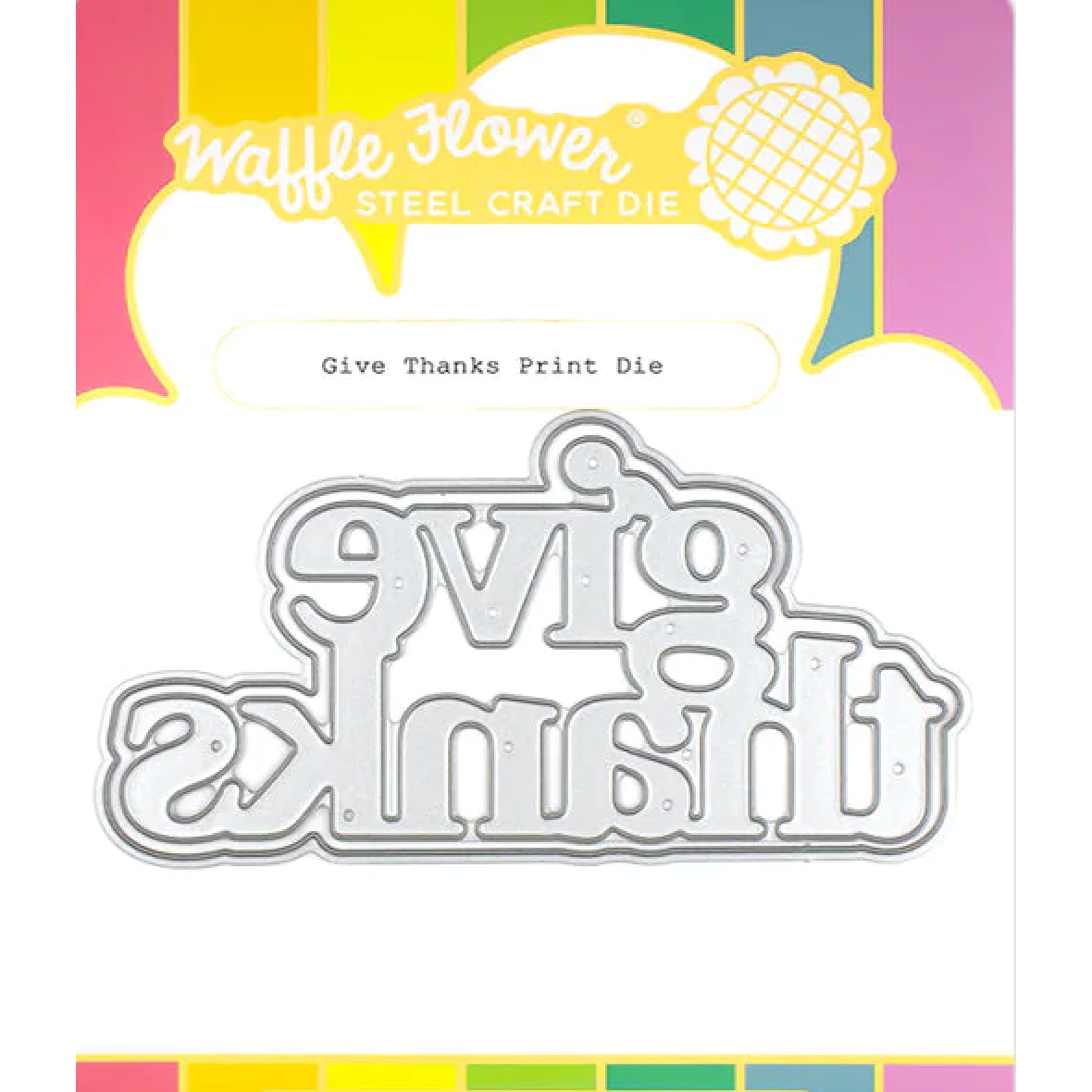 Waffle Flower Give Thanks Print Dies 421556
