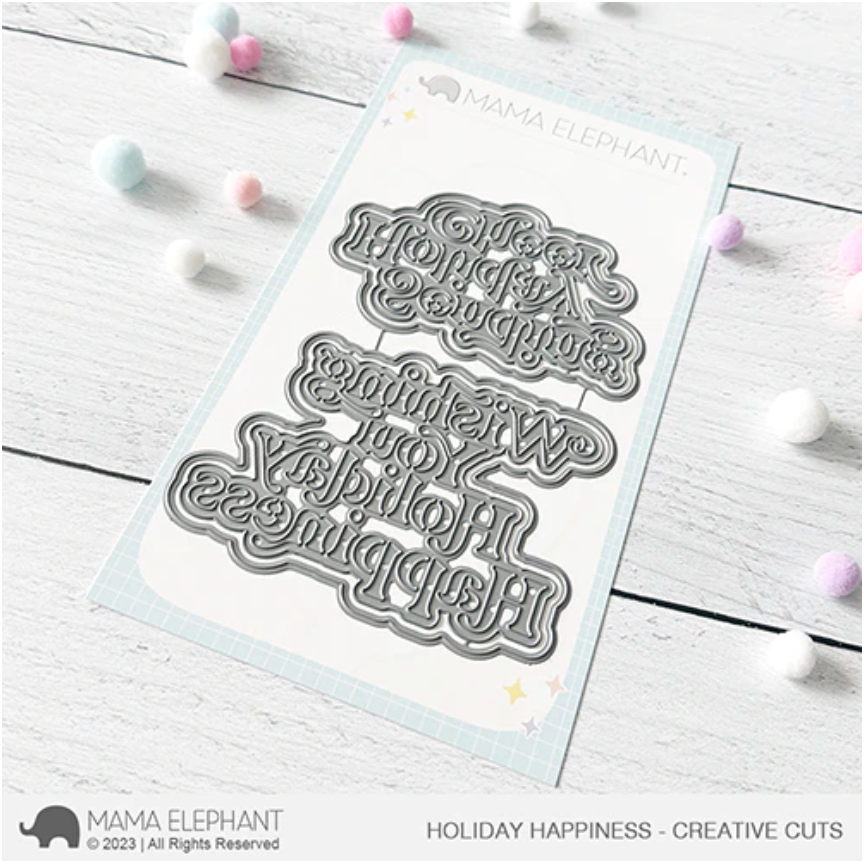 Mama Elephant Holiday Happiness Creative Cuts Steel Dies