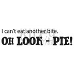 Riley And Company Funny Bones Oh Look Pie! Cling Rubber Stamp rwd-1190