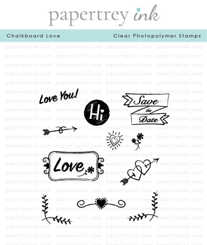 Papertrey Ink Chalkboard Love Clear Stamps 1553