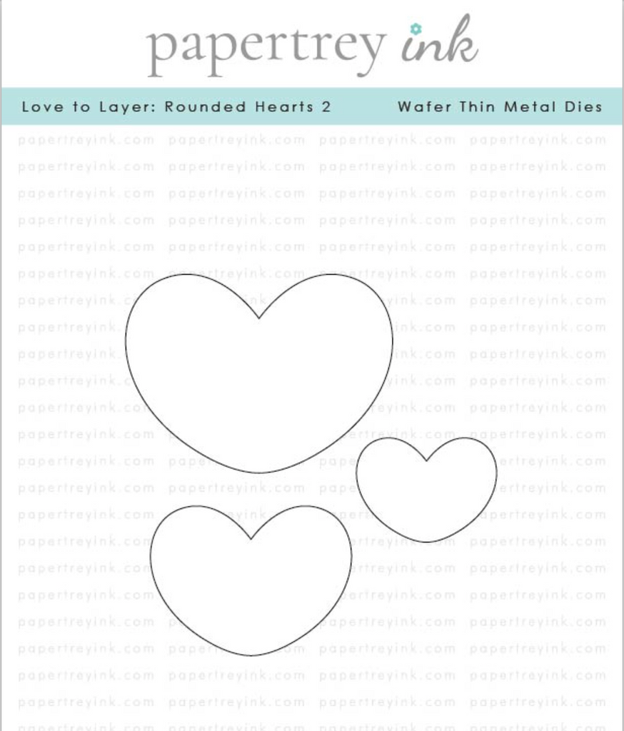 Papertrey Ink Love to Layer: Rounded Hearts 2 Dies pti-0741