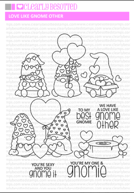 Clearly Besotted Love Like Gnome Other Clear Stamps cbslo447