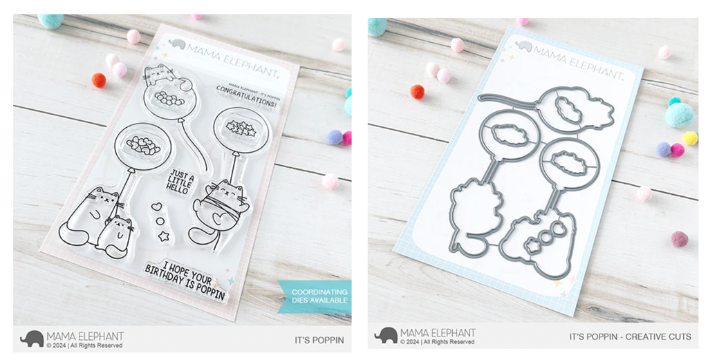 Mama Elephant It's Poppin Clear Stamps and Die Set