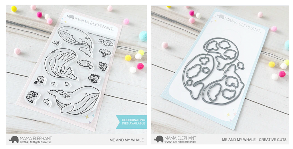 Mama Elephant Me and My Whale Clear Stamp and Die Set