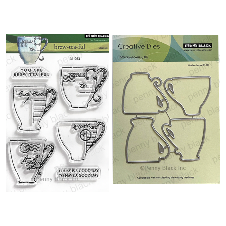 Penny Black Brew-Tea-Ful Clear Stamp and Die Set