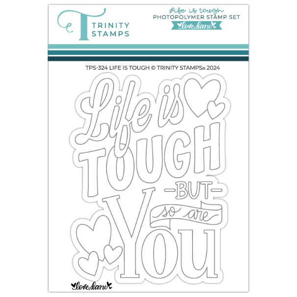 Trinity Stamps Life is Tough Clear Stamp Set tps-324