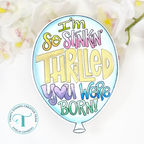 Trinity Stamps So Stinkin Thrilled Die Set tmd-c330 born