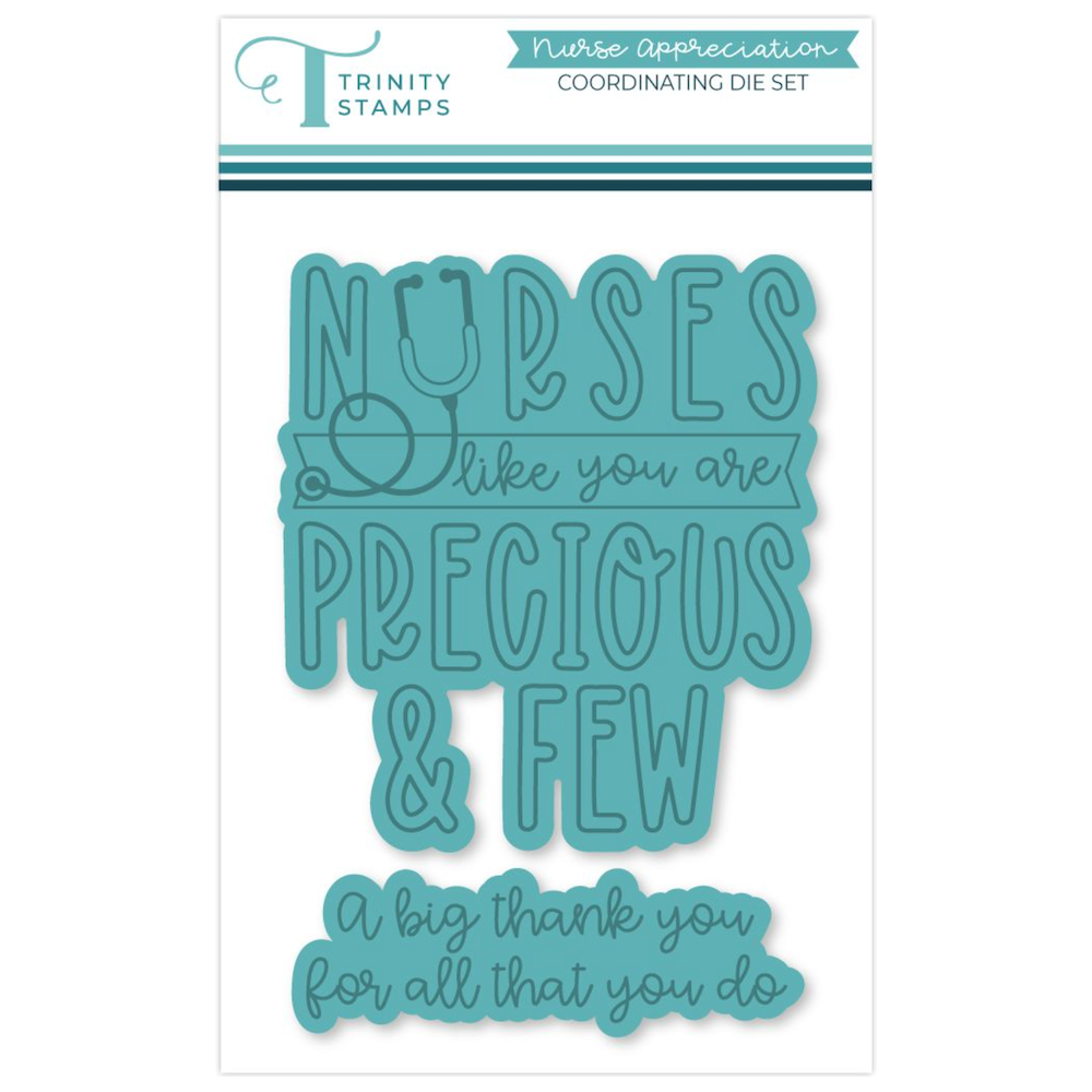 Trinity Stamps Nurse Appreciation Stamp and Die Bundle