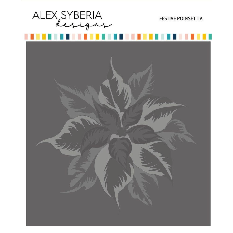 Alex Syberia Designs Festive Poinsettia Stamp Die and Stencil Bundle