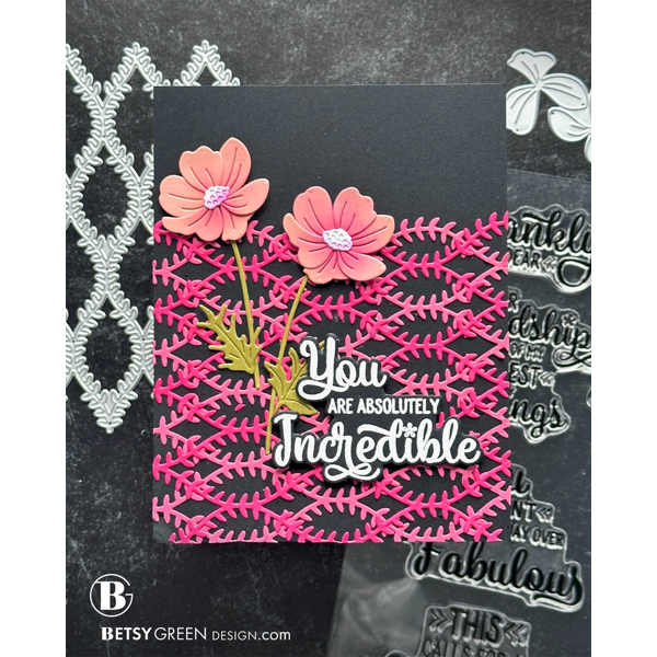 Simon Says Clear Stamps Frankly, My Dear 2344ssc Always There Incredible You Card Betsy Green