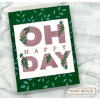 Simon Says Clear Stamps Lettered Oh Happy Day 3392ssc Always There Sprigs Card Mary Reiner