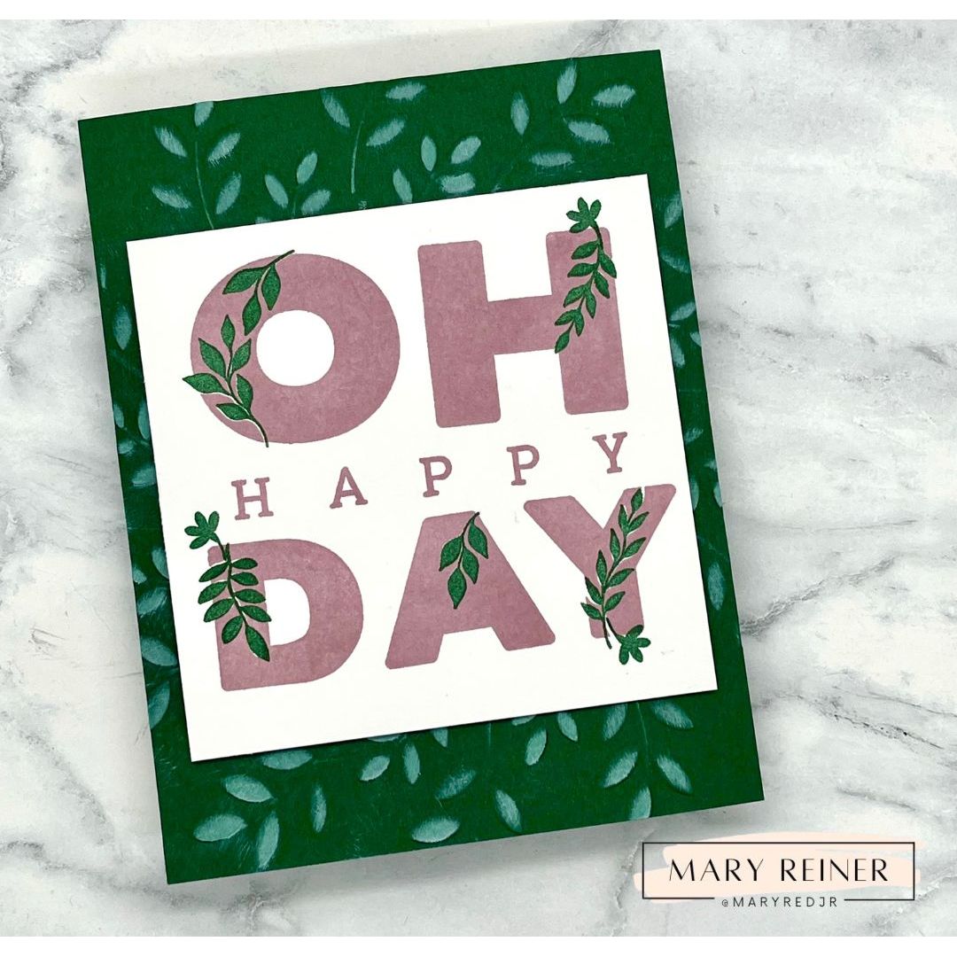 Simon Says Clear Stamps Lettered Oh Happy Day 3392ssc Always There Sprigs Card Mary Reiner