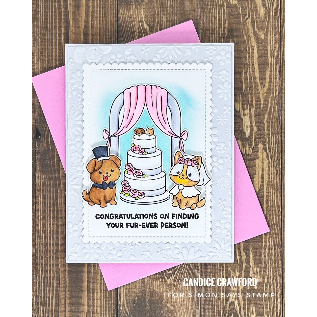 Simon Says Clear Stamps Pawfect Together 2425ssc Always There Wedding Cake Card Candice Crawford