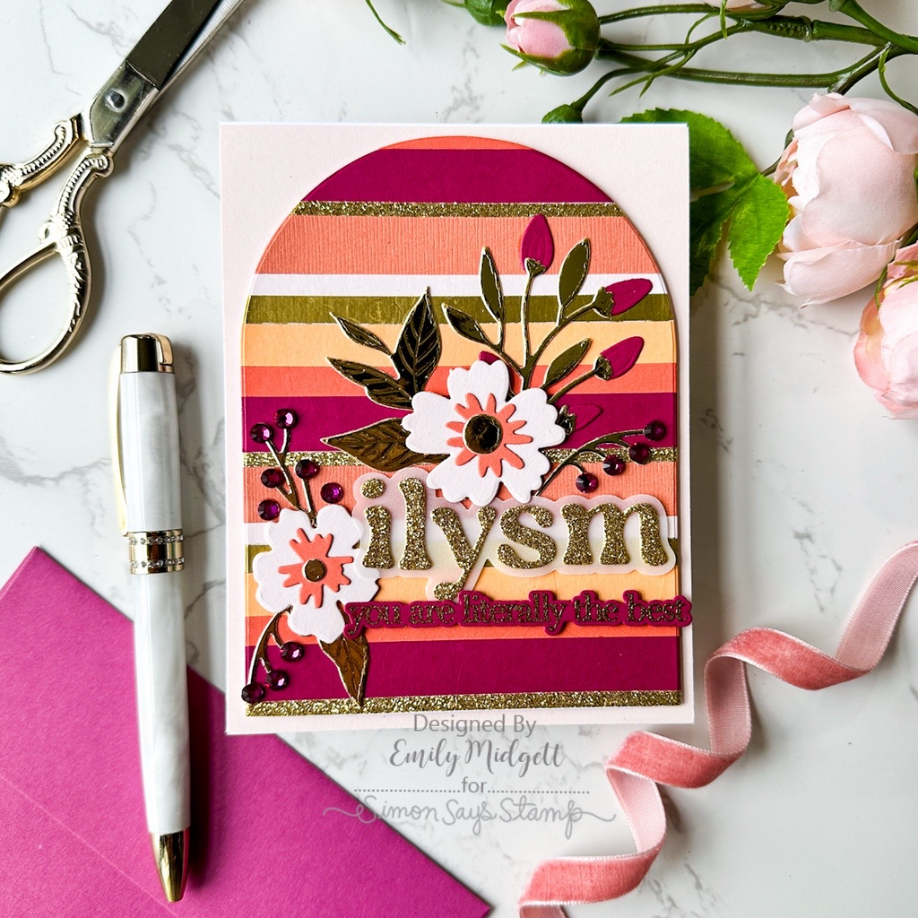 Simon Says Stamp Aurora Blooms Wafer Dies sssd112938 Stripes and Florals ILYSM Card Emily Midgett | color-code:ALT12