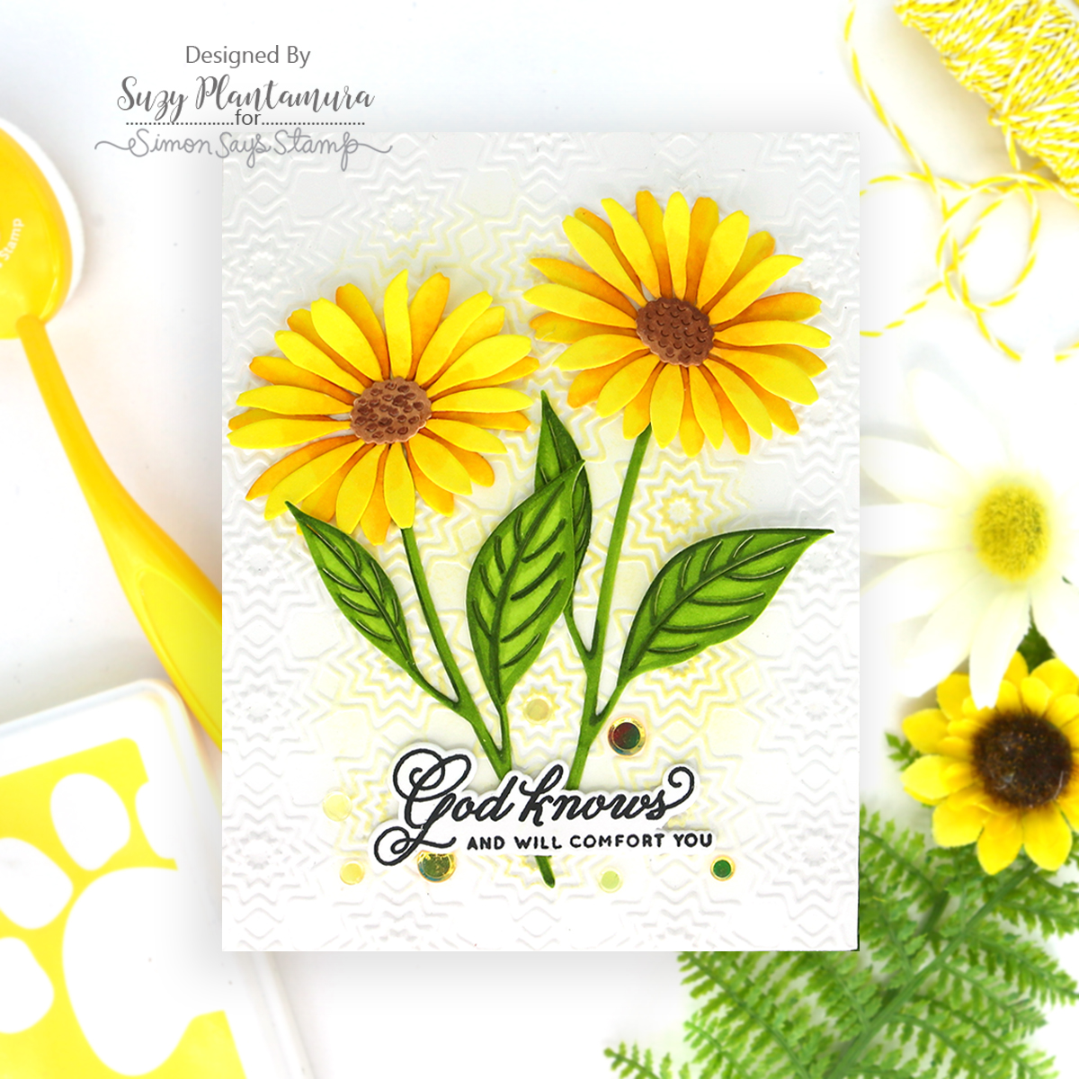 Simon Says Stamp Dewdrop Daisy Wafer Dies s1153 Shine On God Will Comfort You Yellow Flowers Card Suzy Plantamura | color-code:ALT11