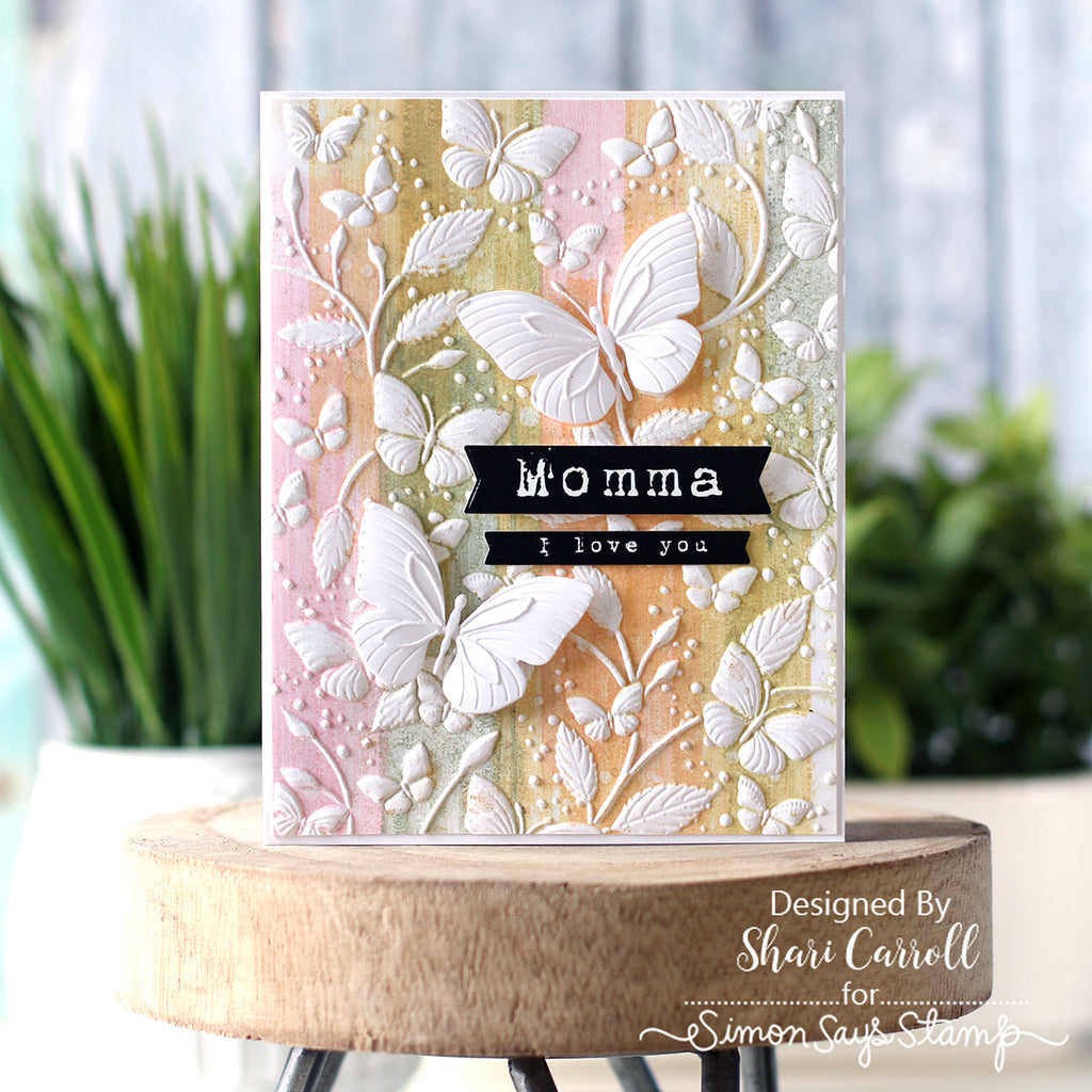 Simon Says Stamp EZ Strips Mom set1207em In My Heart Butterfly Momma Card
