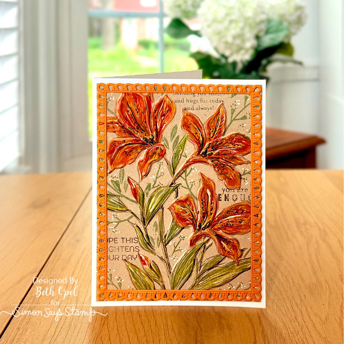 Simon Says Stamp Embossing Folder Alstroemeria Blooms sf614 Every Happiness Beth Opel Tiger Lily Card