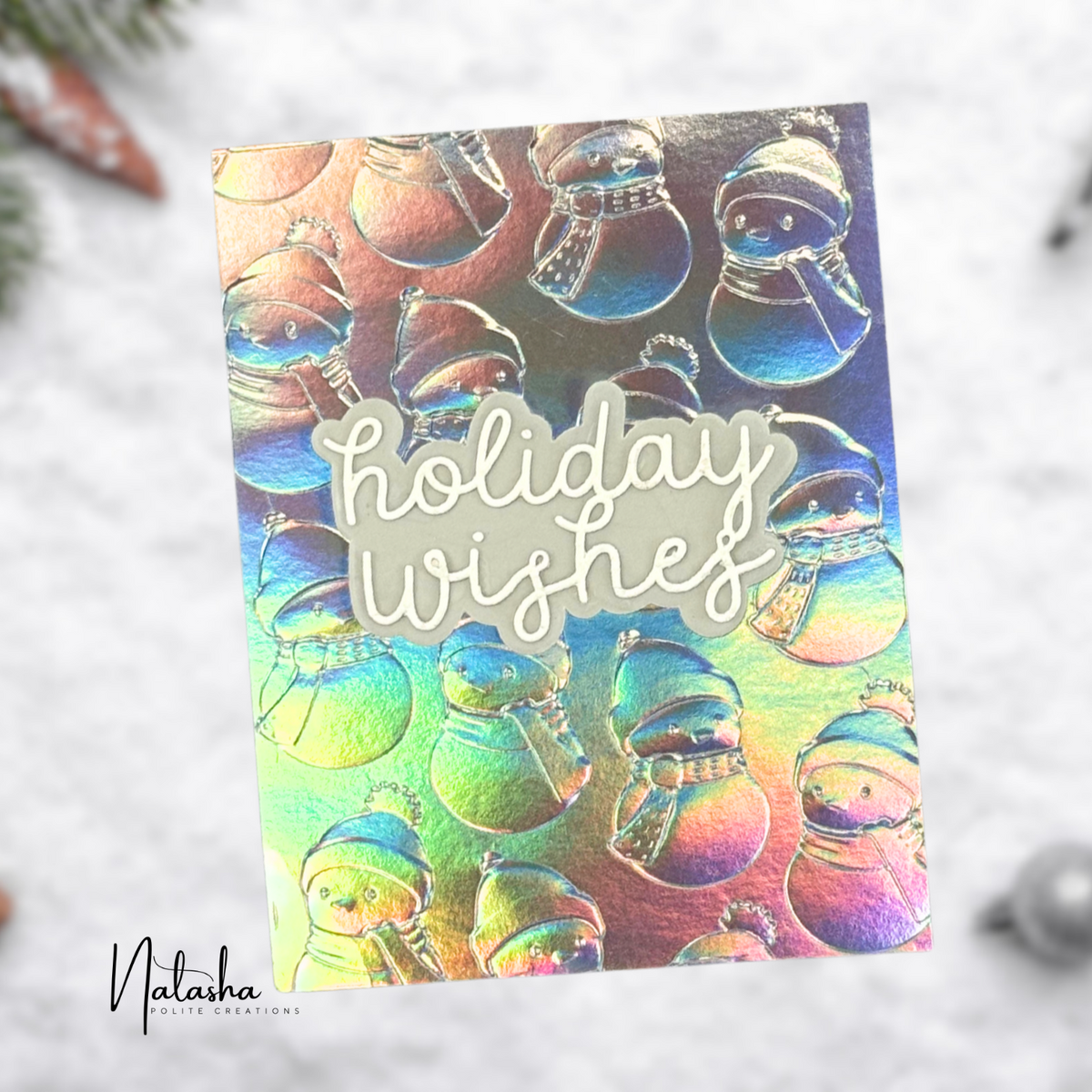 Simon Says Stamp Embossing Folder Cozy Snowmen sf638 Sending Cheer Natasha Polite Iridescent Card