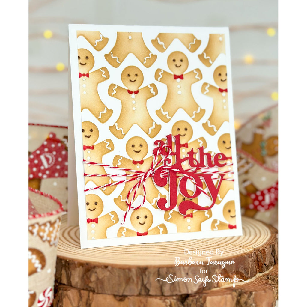 Simon Says Stamp Embossing Folder Die and Stencils Gingerbread Man set1398gm Sending Cheer Barbara Tarayao All the Joy Card