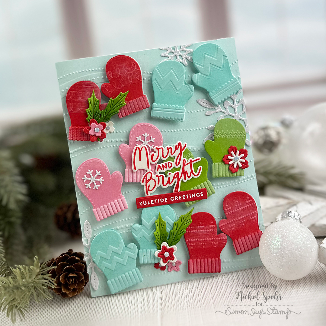 Simon Says Stamp Embossing Folder Dies and Stencils Mitten Garland set1399mg Sending Cheer Nichol Spohr Merry and Bright Modern Colors Holiday Card