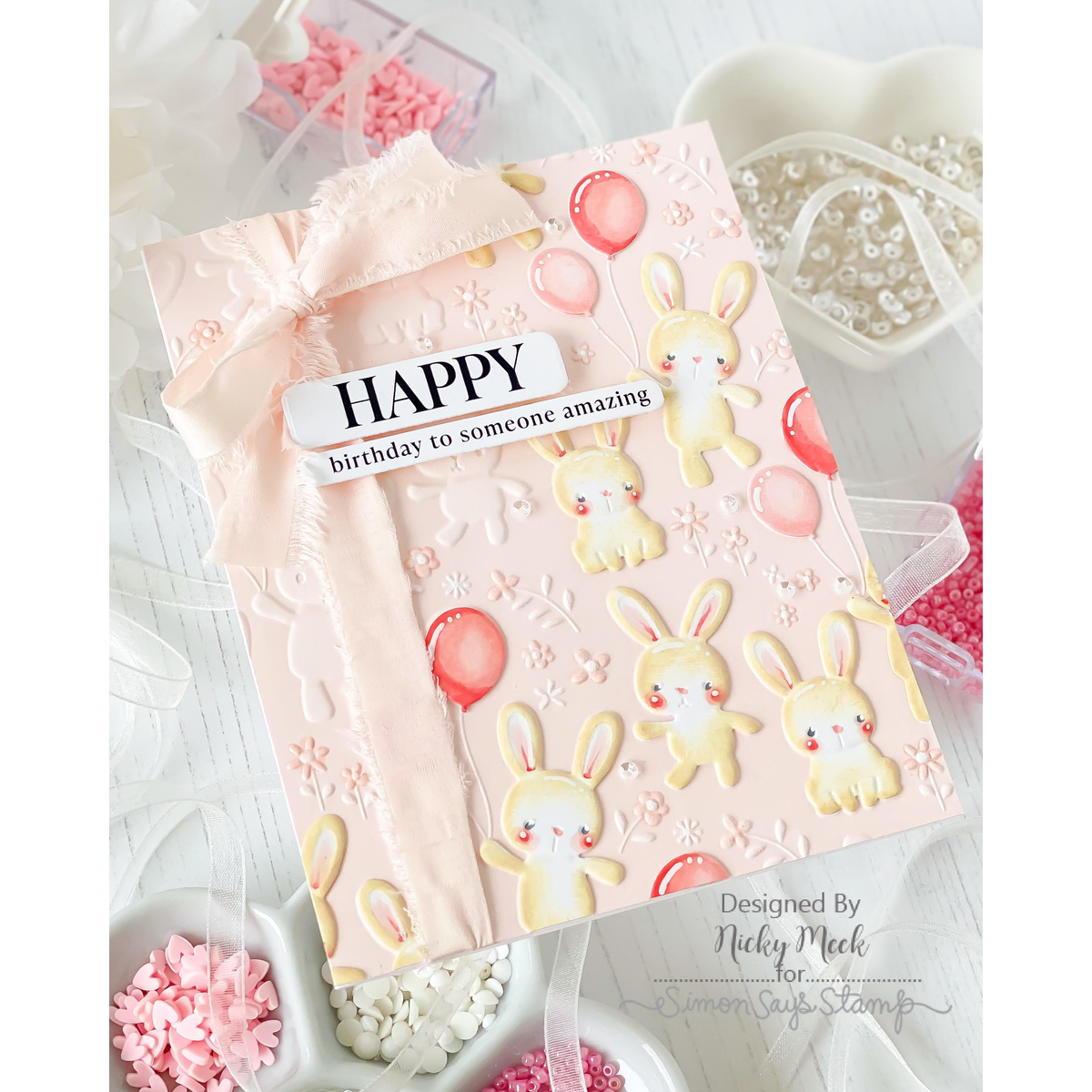 Simon Says Stamp Embossing Folder Fable Balloon Bunnies sf647 Nicky Meek Pink Birthday Card with Pink Bow