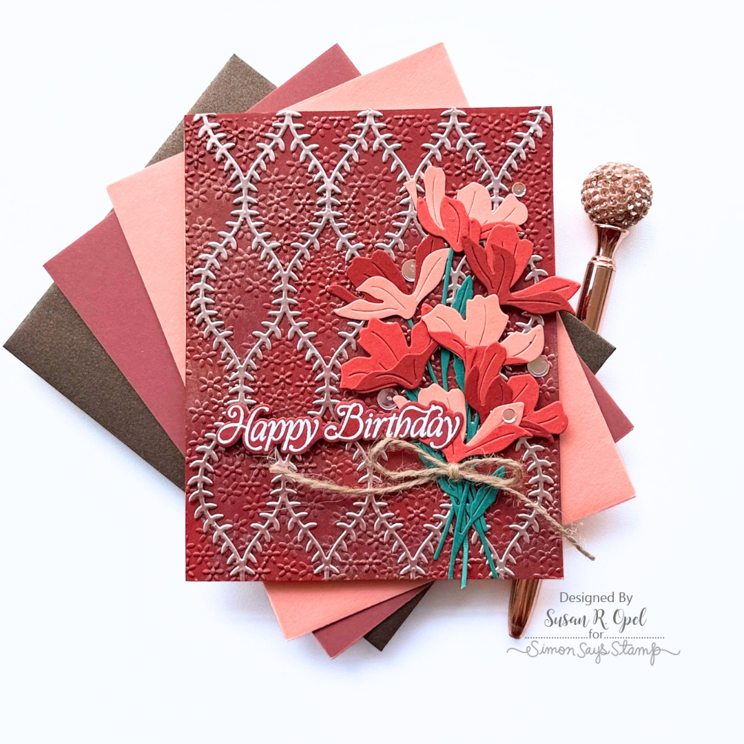Simon Says Stamp Embossing Folder Flower Puff sf600 Every Happiness Susan R Opel Lattice Birthday Card