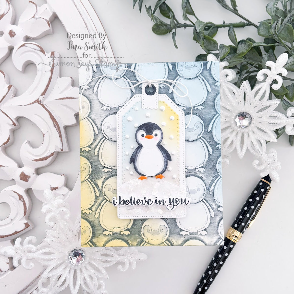 Simon Says Stamp Embossing Folder Penguin Pals sf625 Tina Smith I Believe in You Winter Card