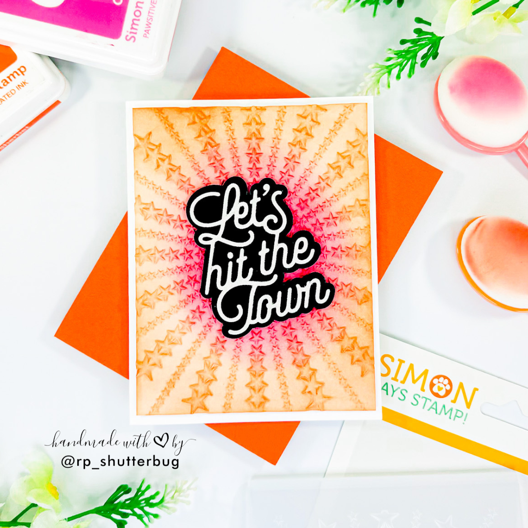 Simon Says Stamp Embossing Folder Star Champion sf590 Always There Let's Hit the Town Card Revati Panekar