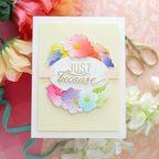 Simon Says Stamp Embossing Folders Stencils and Dies Morning Glory Vibes set1316mg Laura Bassen Various Colored Flowers Just Because Card | color-code:ALT08