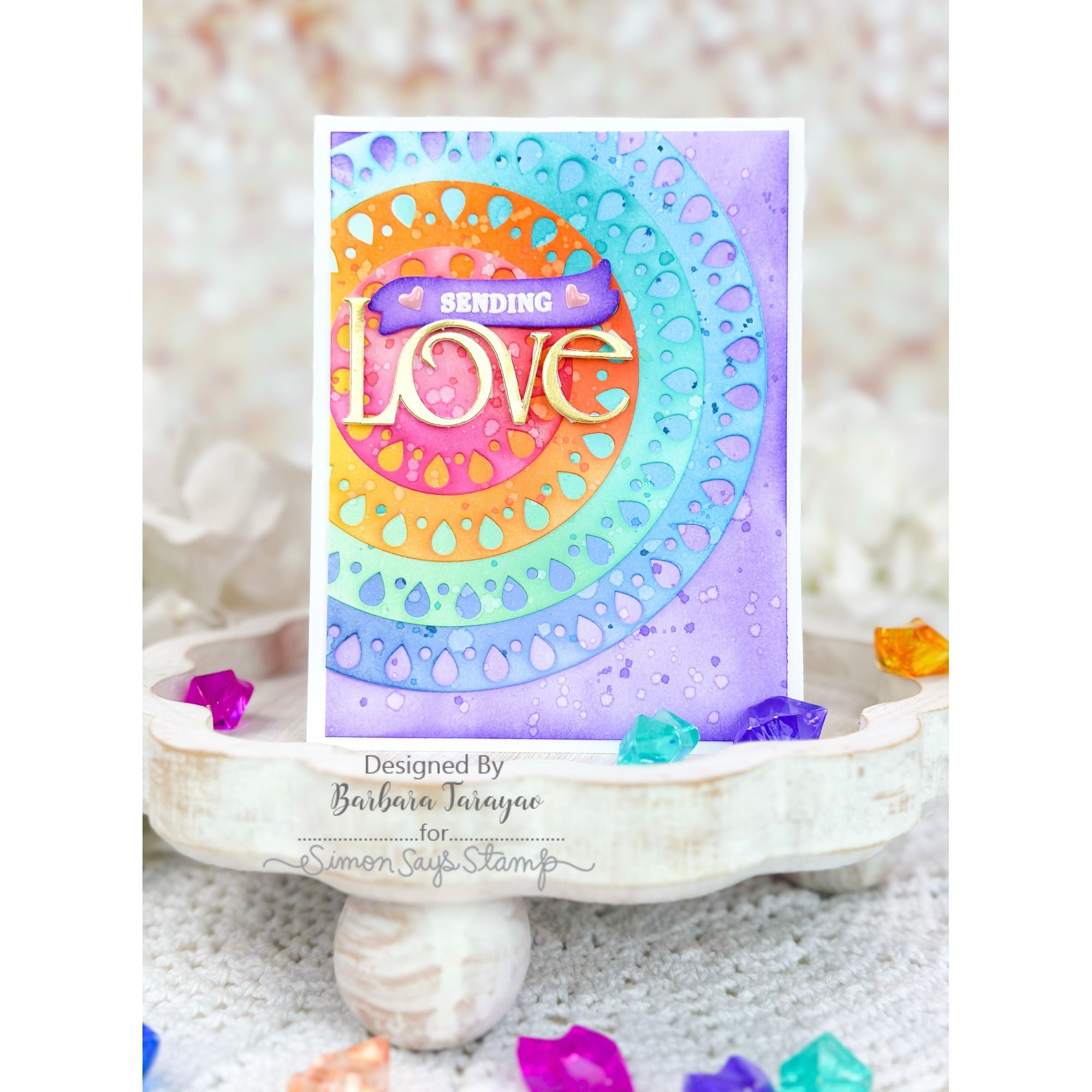 Simon Says Stamp Fiesta Circles Wafer Dies 1605sd Always There Sending Love Card Barbara Tarayao | color-code:ALT01