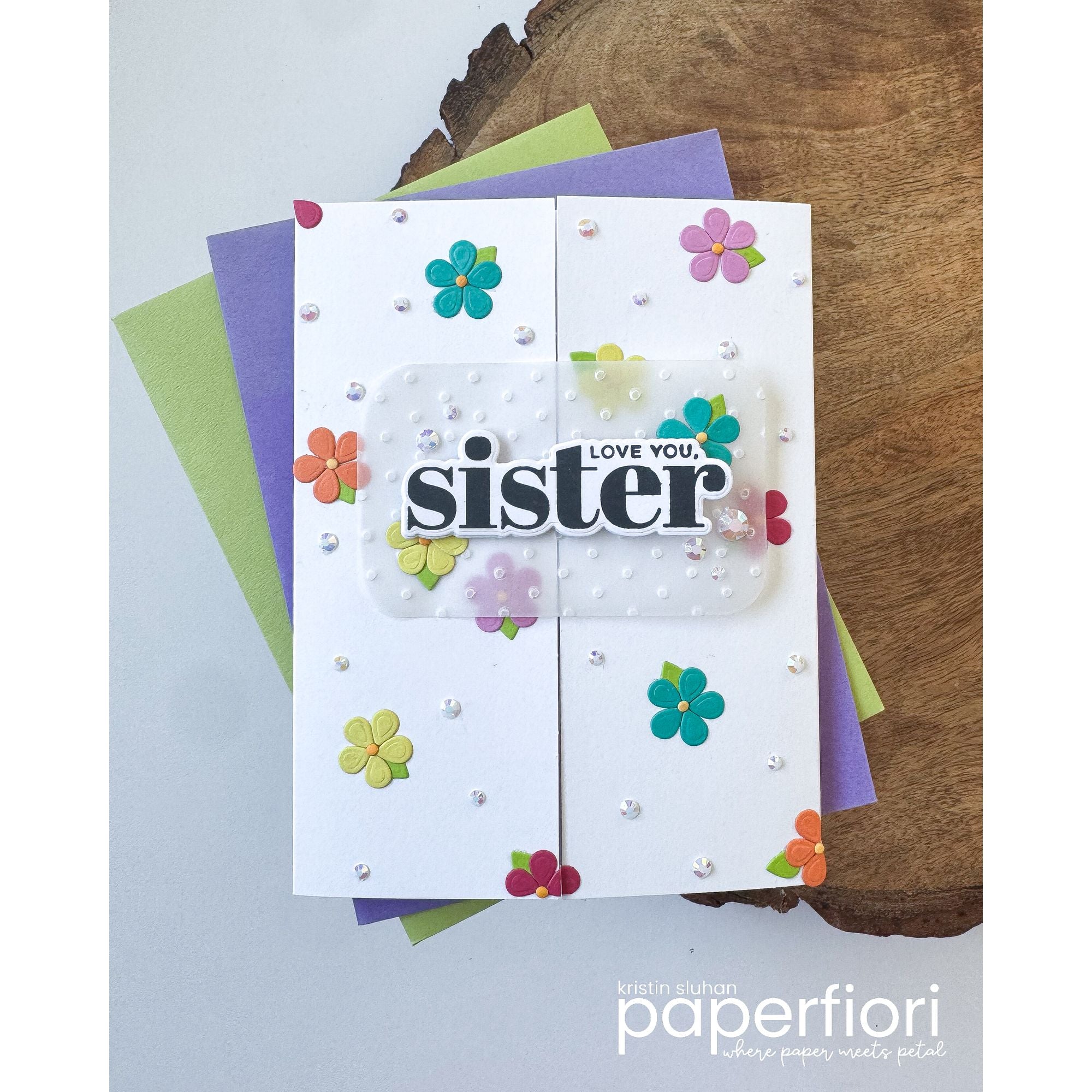 Simon Says Stamp Fiesta Circles Wafer Dies 1605sd Always There Sister Card Kristin Sluhan